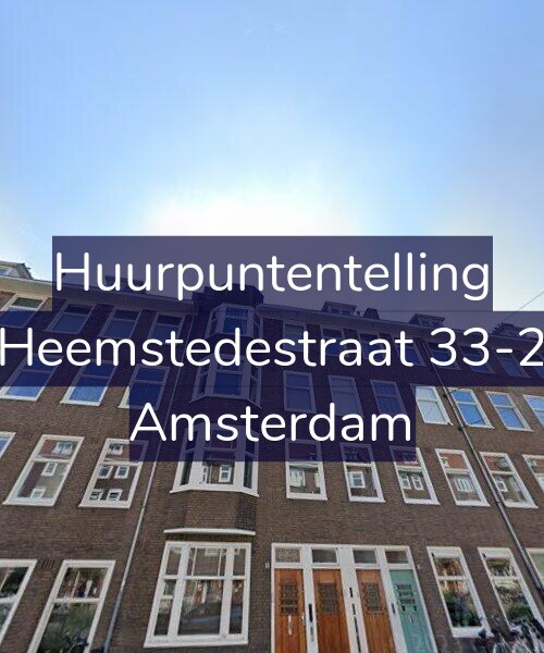 Foto gevel Huurpuntentelling voor Heemstedestraat 33-2, Amsterdam