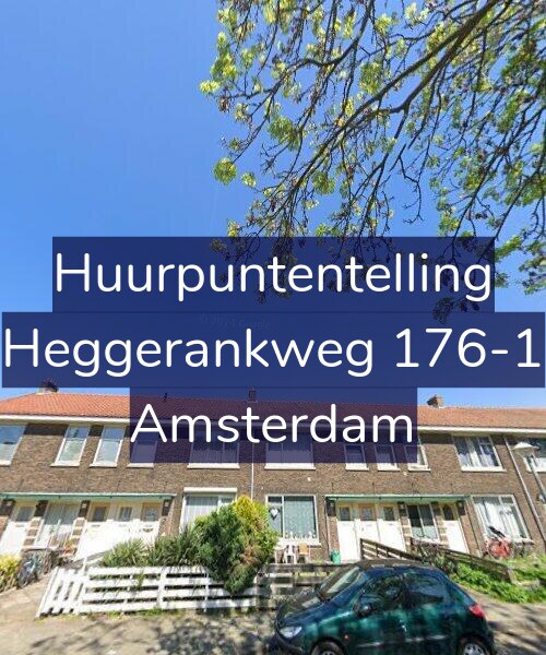 Foto gevel Huurpuntentelling voor Heggerankweg 176-1, Amsterdam