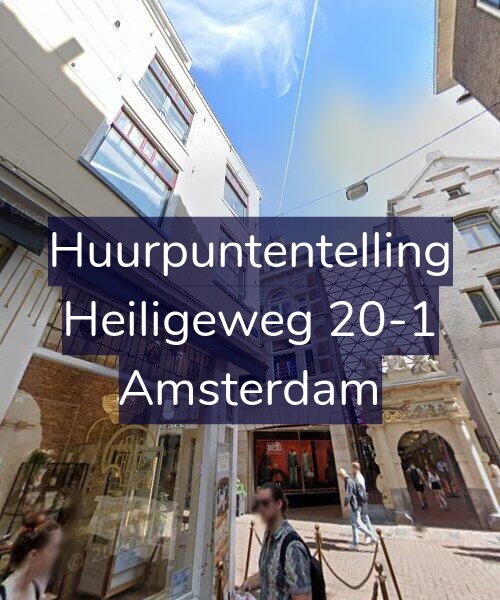 Foto gevel Huurpuntentelling voor Heiligeweg 20-1, Amsterdam