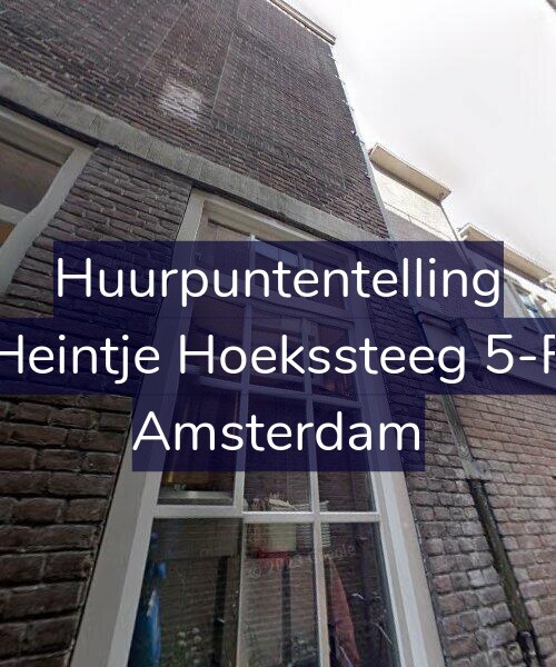 Foto gevel Huurpuntentelling voor Heintje Hoekssteeg 5-F, Amsterdam