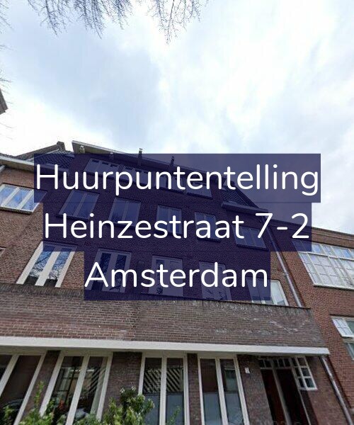 Foto gevel Huurpuntentelling voor Heinzestraat 7-2, Amsterdam