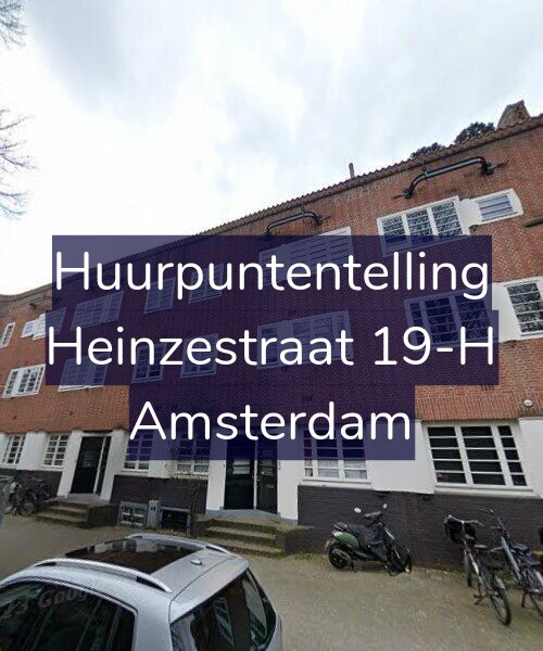 Foto gevel Huurpuntentelling voor Heinzestraat 19-H, Amsterdam