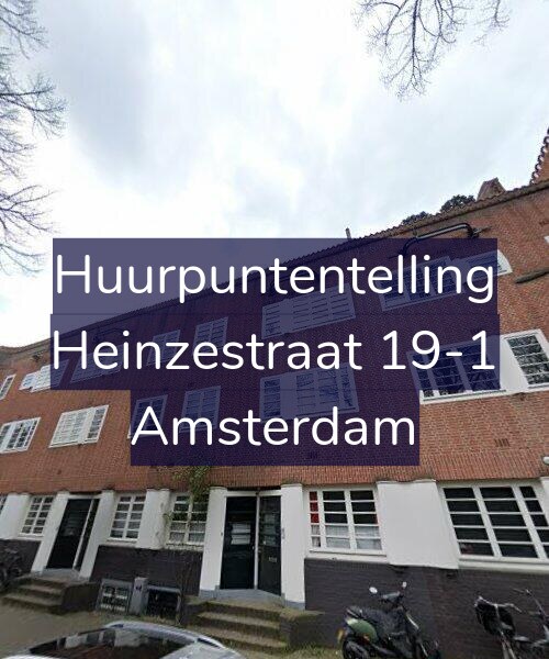 Foto gevel Huurpuntentelling voor Heinzestraat 19-1, Amsterdam