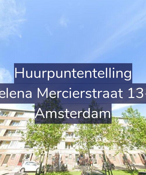 Foto gevel Huurpuntentelling voor Helena Mercierstraat 13-3, Amsterdam