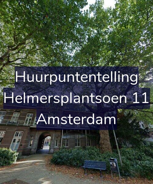 Foto gevel Huurpuntentelling voor Helmersplantsoen 11, Amsterdam