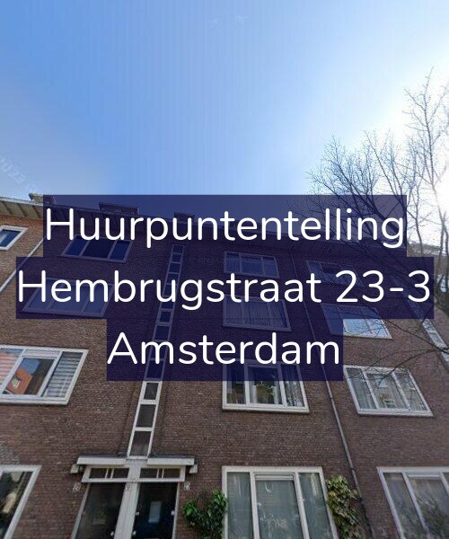 Foto gevel Huurpuntentelling voor Hembrugstraat 23-3, Amsterdam