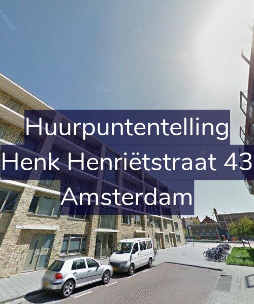 Foto gevel Huurpuntentelling voor Henk Henriëtstraat 43, Amsterdam