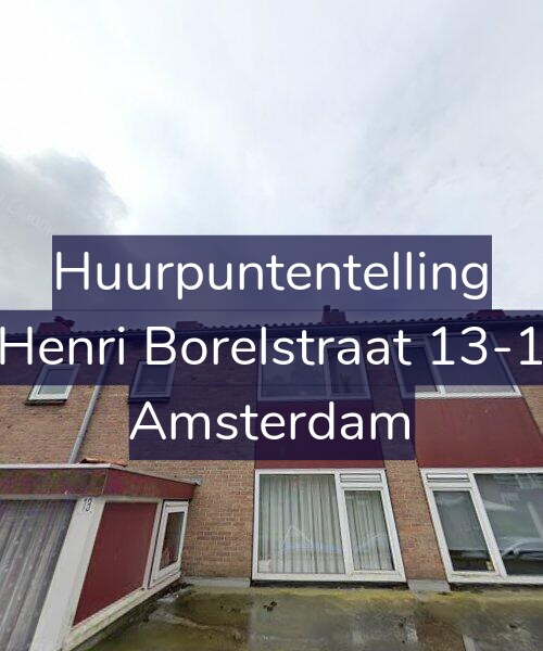 Foto gevel Huurpuntentelling voor Henri Borelstraat 13-1, Amsterdam