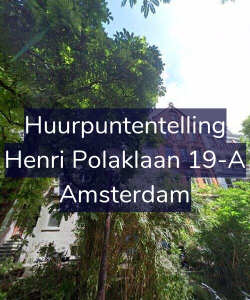 Foto gevel Huurpuntentelling voor Henri Polaklaan 19-A, Amsterdam