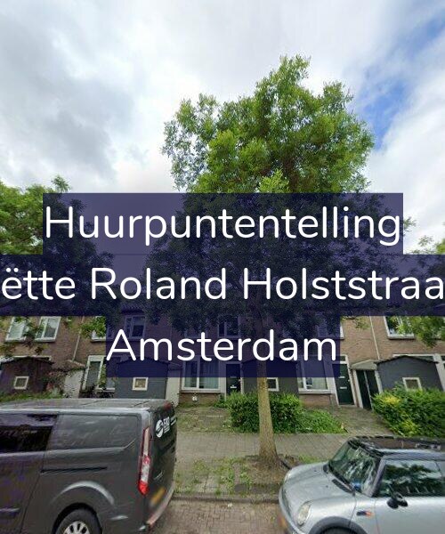 Foto gevel Huurpuntentelling voor Henriëtte Roland Holststraat 6-H, Amsterdam