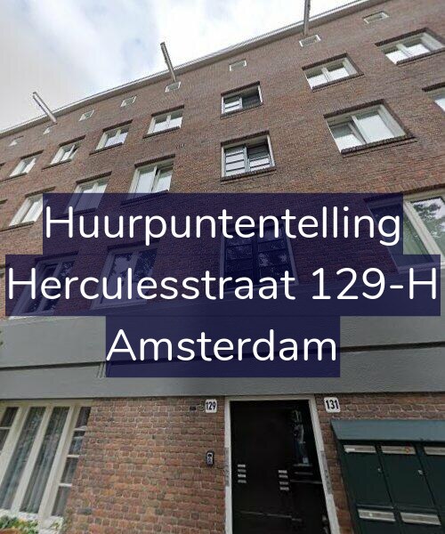Foto gevel Huurpuntentelling voor Herculesstraat 129-H, Amsterdam