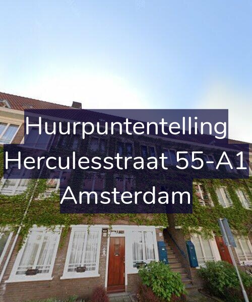 Foto gevel Huurpuntentelling voor Herculesstraat 55-A1, Amsterdam