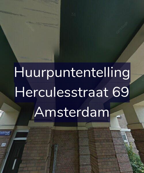 Foto gevel Huurpuntentelling voor Herculesstraat 69, Amsterdam