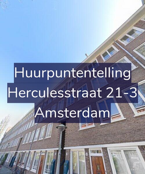 Foto gevel Huurpuntentelling voor Herculesstraat 21-3, Amsterdam