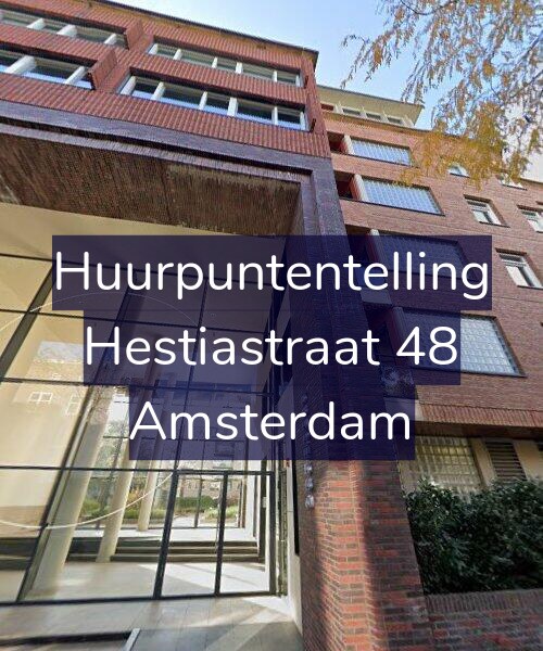 Foto gevel Huurpuntentelling voor Hestiastraat 48, Amsterdam