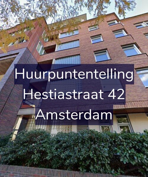 Foto gevel Huurpuntentelling voor Hestiastraat 42, Amsterdam