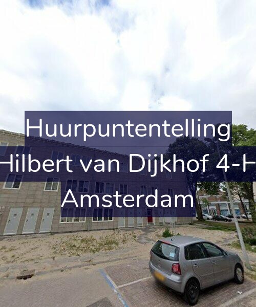 Foto gevel Huurpuntentelling voor Hilbert van Dijkhof 4-H, Amsterdam