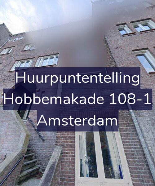 Foto gevel Huurpuntentelling voor Hobbemakade 108-1, Amsterdam