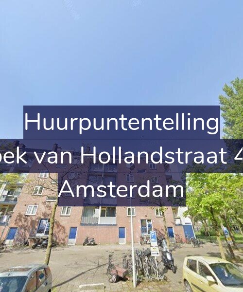 Foto gevel Huurpuntentelling voor Hoek van Hollandstraat 4-4, Amsterdam