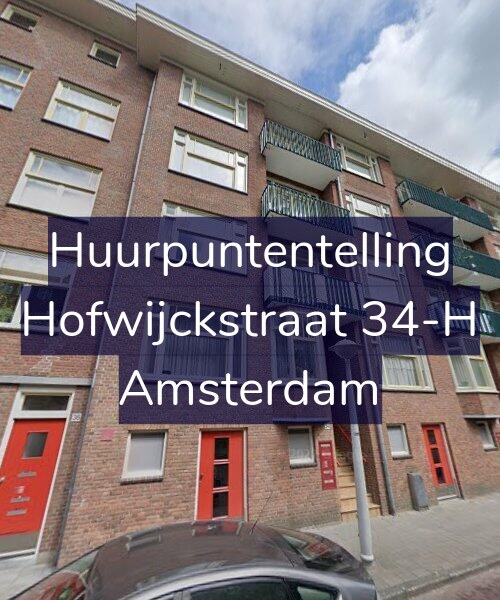 Foto gevel Huurpuntentelling voor Hofwijckstraat 34-H, Amsterdam