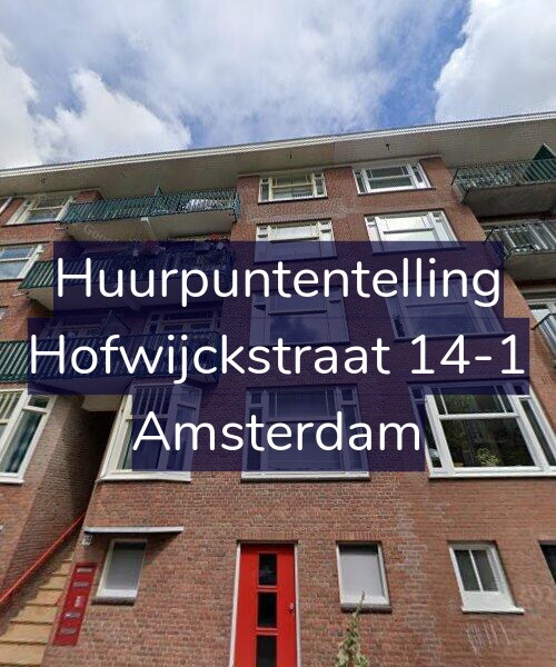 Foto gevel Huurpuntentelling voor Hofwijckstraat 14-1, Amsterdam