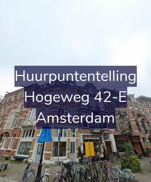 Foto gevel Huurpuntentelling voor Hogeweg 42-E, Amsterdam
