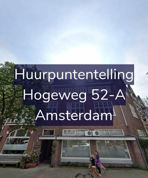 Foto gevel Huurpuntentelling voor Hogeweg 52-A, Amsterdam