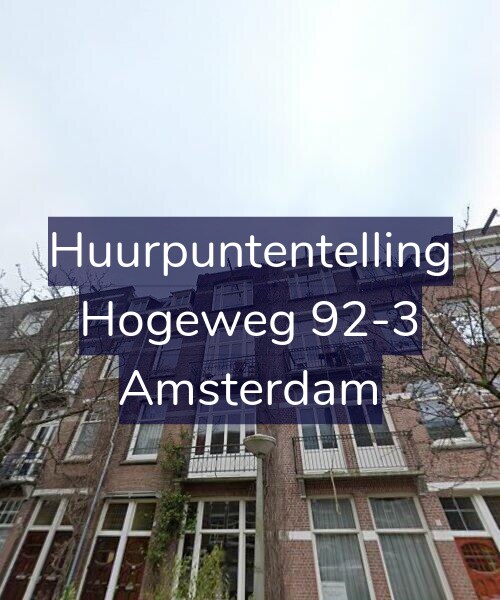 Foto gevel Huurpuntentelling voor Hogeweg 92-3, Amsterdam
