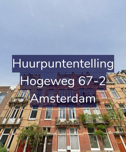 Foto gevel Huurpuntentelling voor Hogeweg 67-2, Amsterdam
