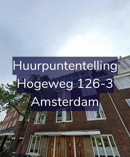 Foto gevel Huurpuntentelling voor Hogeweg 126-3, Amsterdam