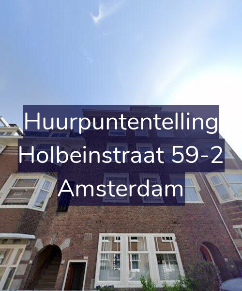 Foto gevel Huurpuntentelling voor Holbeinstraat 59-2, Amsterdam