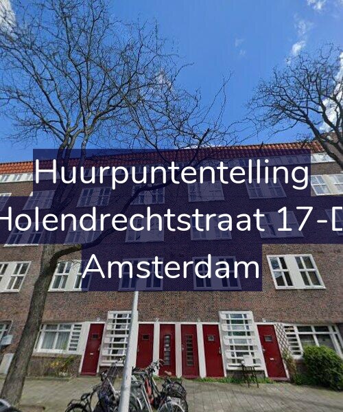 Foto gevel Huurpuntentelling voor Holendrechtstraat 17-D, Amsterdam