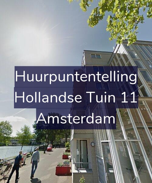 Foto gevel Huurpuntentelling voor Hollandse Tuin 11, Amsterdam