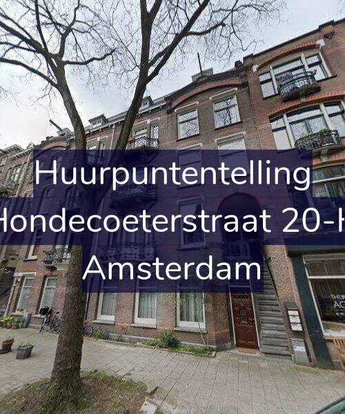 Foto gevel Huurpuntentelling voor Hondecoeterstraat 20-H, Amsterdam