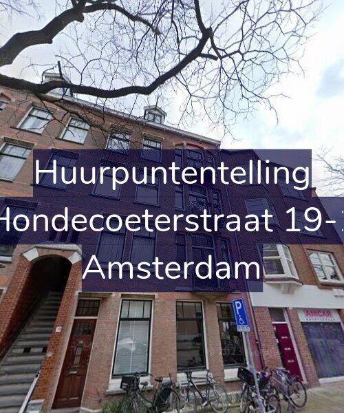 Foto gevel Huurpuntentelling voor Hondecoeterstraat 19-1, Amsterdam
