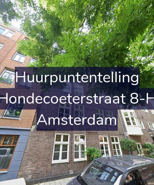 Foto gevel Huurpuntentelling voor Hondecoeterstraat 8-H, Amsterdam