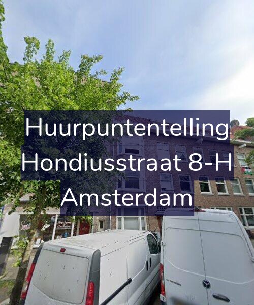 Foto gevel Huurpuntentelling voor Hondiusstraat 8-H, Amsterdam