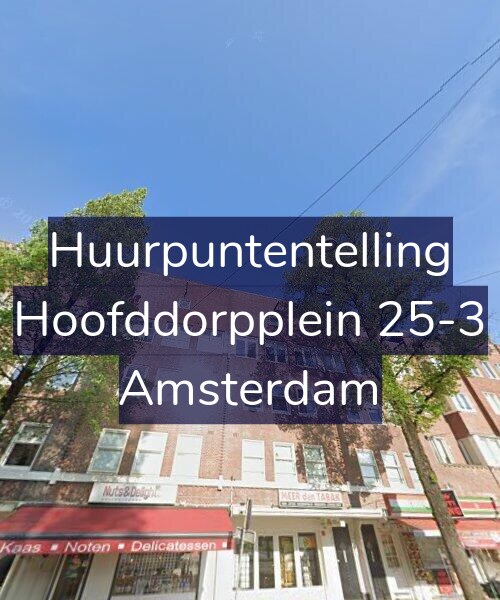 Foto gevel Huurpuntentelling voor Hoofddorpplein 25-3, Amsterdam