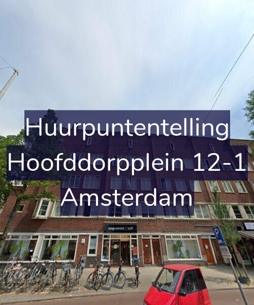 Foto gevel Huurpuntentelling voor Hoofddorpplein 12-1, Amsterdam
