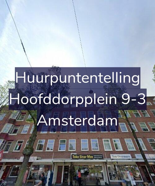 Foto gevel Huurpuntentelling voor Hoofddorpplein 9-3, Amsterdam