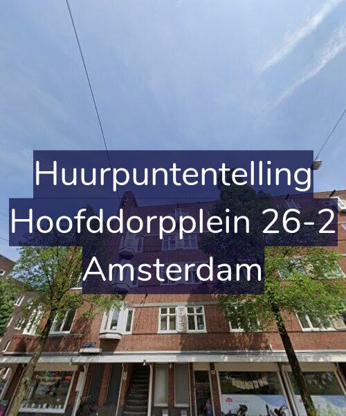 Foto gevel Huurpuntentelling voor Hoofddorpplein 26-2, Amsterdam