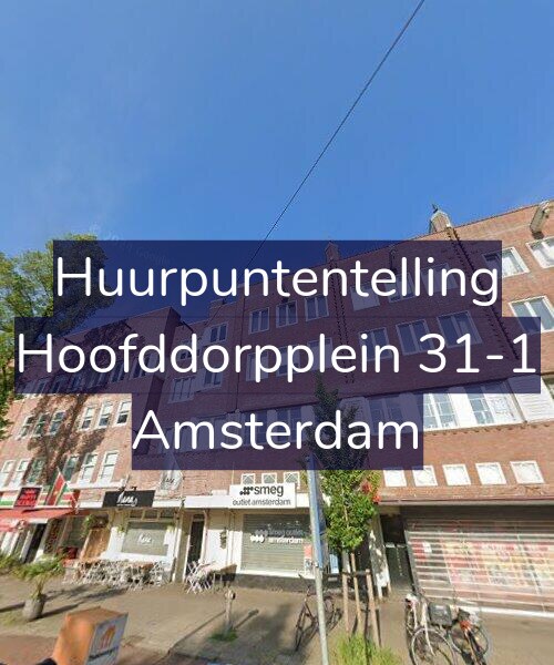 Foto gevel Huurpuntentelling voor Hoofddorpplein 31-1, Amsterdam