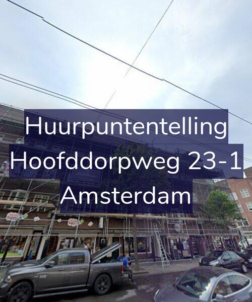 Foto gevel Huurpuntentelling voor Hoofddorpweg 23-1, Amsterdam