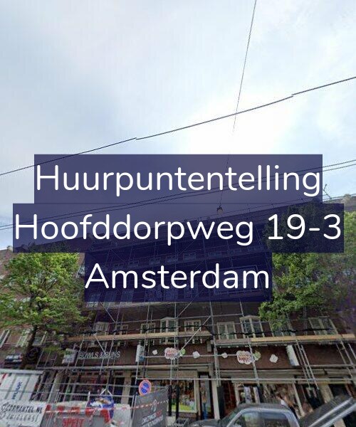 Foto gevel Huurpuntentelling voor Hoofddorpweg 19-3, Amsterdam