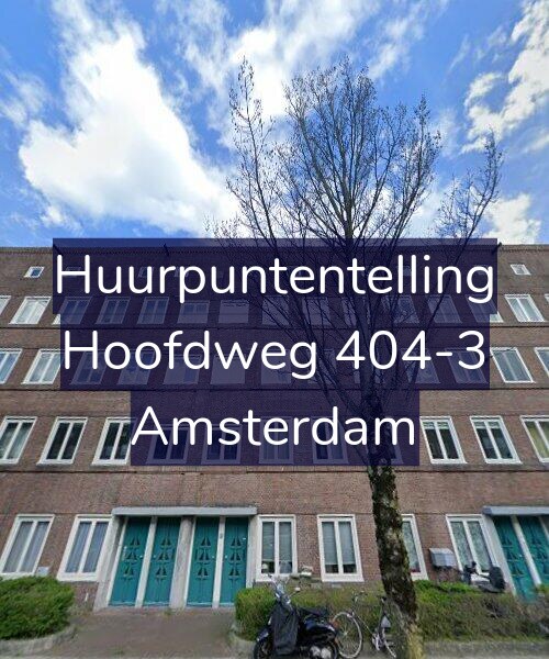 Foto gevel Huurpuntentelling voor Hoofdweg 404-3, Amsterdam