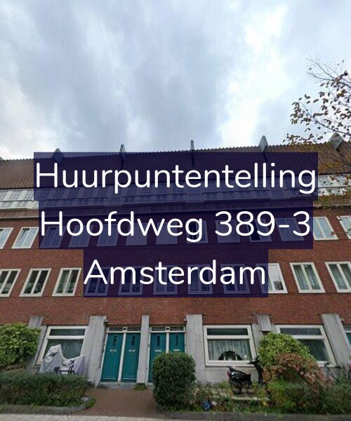 Foto gevel Huurpuntentelling voor Hoofdweg 389-3, Amsterdam