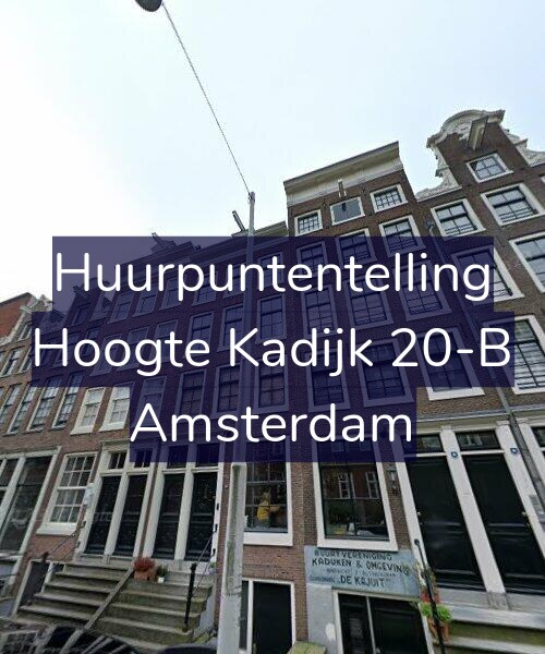 Foto gevel Huurpuntentelling voor Hoogte Kadijk 20-B, Amsterdam
