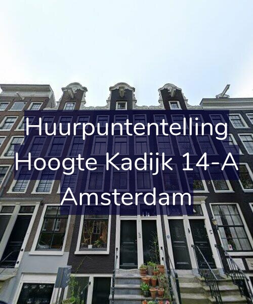 Foto gevel Huurpuntentelling voor Hoogte Kadijk 14-A, Amsterdam