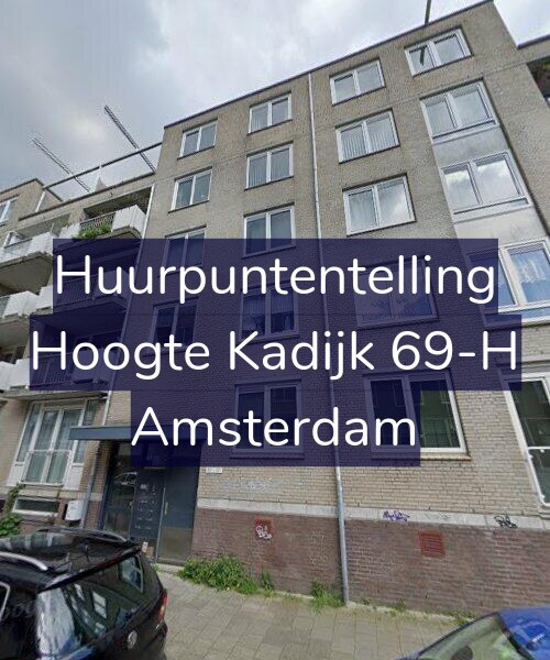 Foto gevel Huurpuntentelling voor Hoogte Kadijk 69-H, Amsterdam