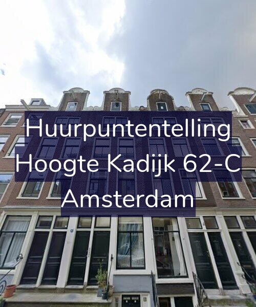 Foto gevel Huurpuntentelling voor Hoogte Kadijk 62-C, Amsterdam